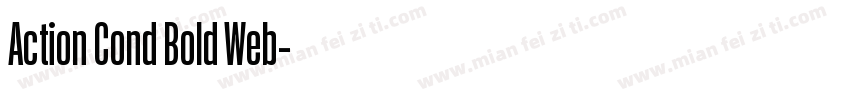 Action Cond Bold Web字体转换